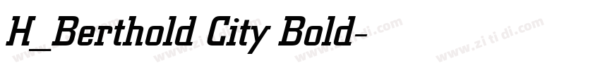 H_Berthold City Bold字体转换